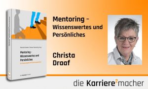 Foto: Mitautorin Christa Draaf des Buches Mentoring - Wissenswertes und Persönliches