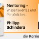 Foto: Mitautor Philipp Schindera des Buches Mentoring - Wissenswertes und Persönliches