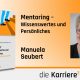 Foto: Mitautorin und Mitherausgeberin Manuela Seubert des Buches Mentoring - Wissenswertes und Persönliches