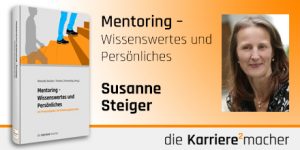 Foto: Mitautorin Susanne C. Steiger des Buches Mentoring - Wissenswertes und Persönliches